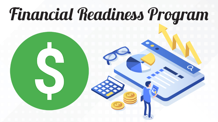 Financial Readiness Program Financial Readiness Program
