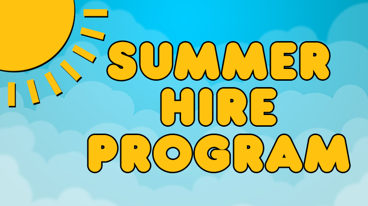 Summer Hire Program Summer Hire Program